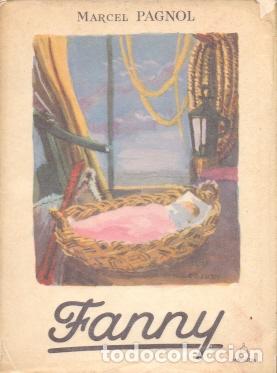 Libros: Fanny - Pagnol, Marcel - Foto 1