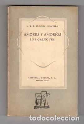 Libros: Amores y amor&iacute;os - Alvarez Quintero, S. y. J. - Foto 1