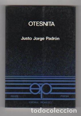 Libros: Otesnita - Padr&oacute;n, Justo Jorge - Foto 1