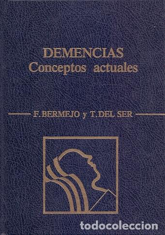 Libros: Demencias - Bermejo, F. / Del Ser, T. - Foto 1