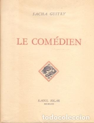 Libros: Le Com&eacute;dien - Guitry, Sacha - Foto 1