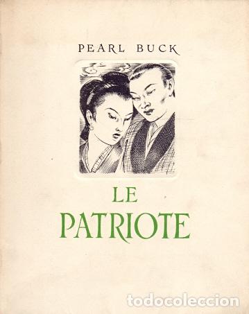 Libros: Le Patriote - Buck, Pearl - Foto 1