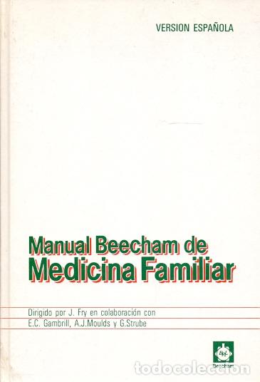 Libros: Manual Beecham de Medicina Familiar - NO CONSTA AUTOR - Foto 1