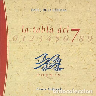 Libros: La Tabla del 7 - G&aacute;ndara, Jes&uacute;s J. - Foto 1