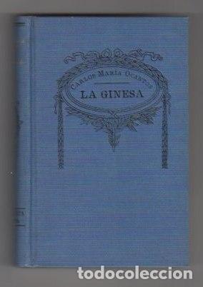 Libros: La Ginesa - Ocantos, Carlos Mar&iacute;a - Foto 1