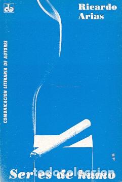 Libros: Ser es de Humo - Arias, Ricardo - Foto 1