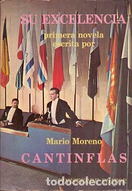 Libros: Su Excelencia - Moreno, Mario/Cantinflas - Foto 1