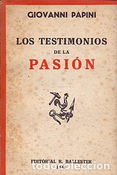 Libros: Los Testimonios de la Pasi&oacute;n - Papini, Giovanni - Foto 1