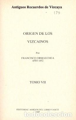 Libros: Origen de los Vizca&iacute;nos - Ormaechea, Francisco - Foto 1