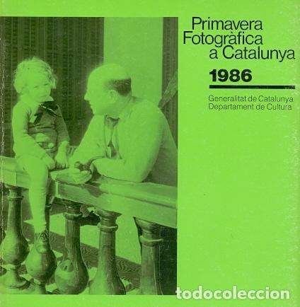 B&uuml;cher: Primavera Fotogr&aacute;fica a Catalunya - NO CONSTA AUTOR