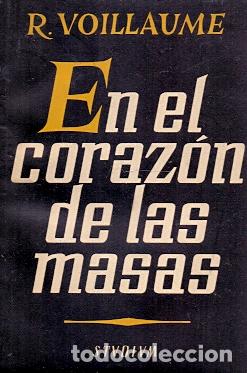 Libros: En el Coraz&oacute;n de las Masas - Voillaume, R. - Foto 1