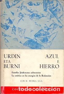 Libros: Urdin eta Burni / Azul e Hierro - M&uacute;jika, Luis M. - Foto 1