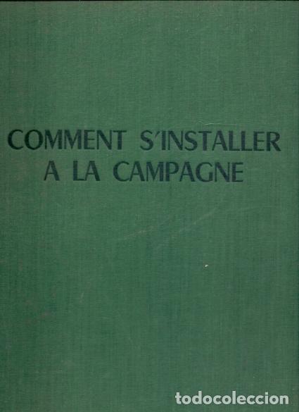Libros: Comment S Installer a la Campagne - NO CONSTA AUTOR - Foto 1