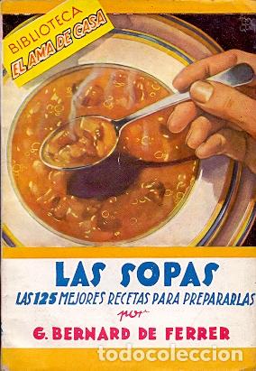 Libros: Las sopas - Bernard de Ferrer, G. - Foto 1