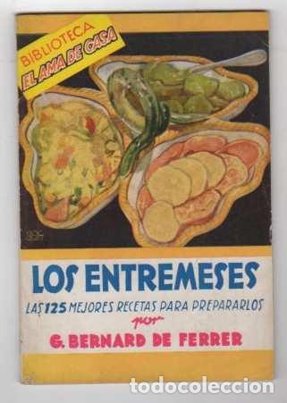 Libros: Los Entremeses - Bernard de Ferrer. G - Foto 1