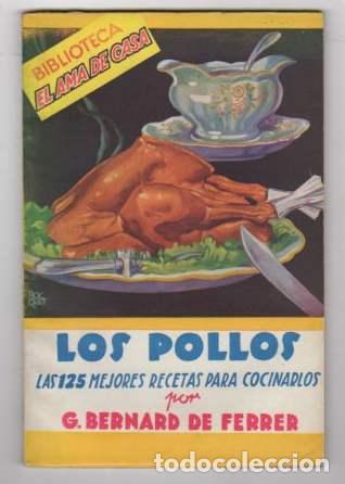 Libros: Los Pollos - Bernard de Ferrer. G - Foto 1
