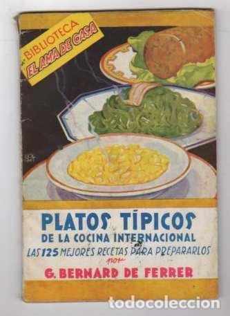 Libros: Platos t&iacute;picos de la cocina internacional - Bernard de Ferrer. G - Foto 1