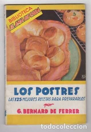 Libros: Los Postres - Bernard de Ferrer. G - Foto 1