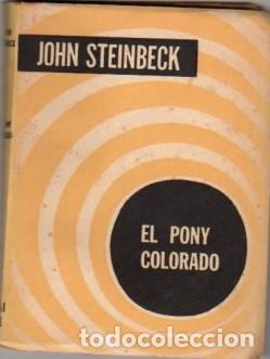 Libros: El Pony Colorado - Steinbeck, John - Foto 1