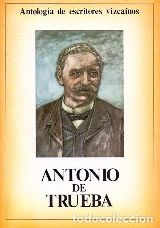 Libros: Antonio de Trueba. - Trueba, Antonio/San Juan, Gregorio - Foto 1