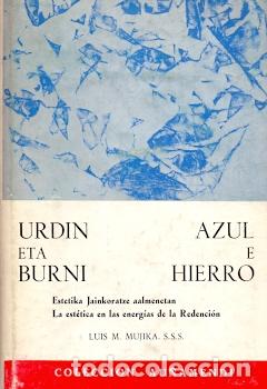 Libros: Urdin eta Burni / Azul e Hierro - M&uacute;jika, Luis M. - Foto 1