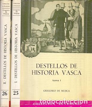 Libros: Destellos de Historia Vasca (2 tomos) - Mujica, Gregorio de - Foto 1