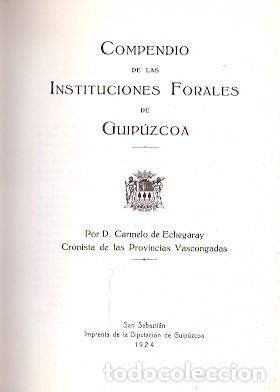 Libros: Compendio de las Instituciones Forales de Guip&uacute;zcoa - Echegaray, Carmelo de - Foto 1