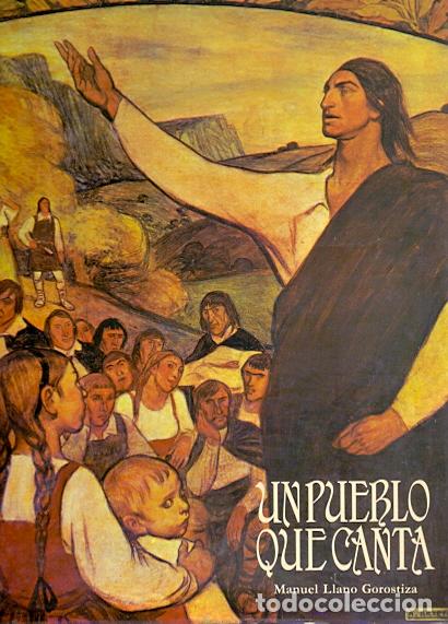 Libros: Un Pueblo que Canta - Llano Gorostiza, Manuel - Foto 1