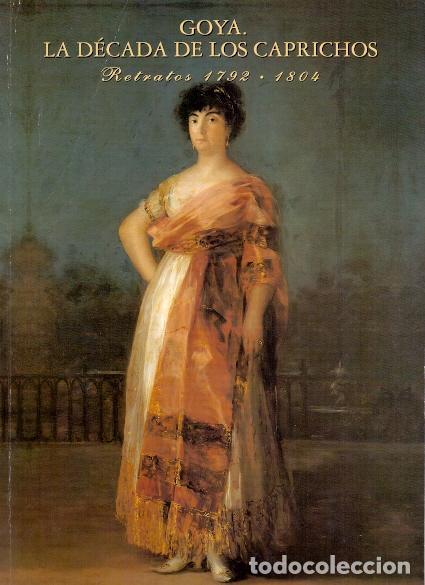 Libros: Goya, la d&eacute;cada de los Caprichos - Glendinning, Nigel - Foto 1