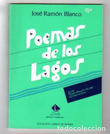 Libros: Poemas de los lagos - Blanco, Jos&eacute; Ram&oacute;n - Foto 1