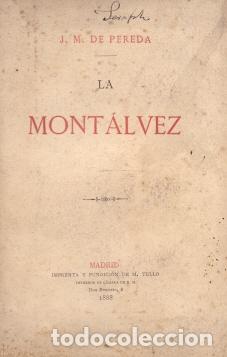 Libros: La Mont&aacute;lvez - Pereda, Jos&eacute; Mar&iacute;a de - Foto 1