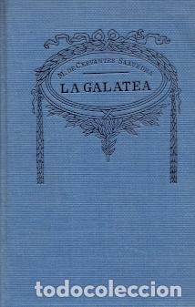 Libros: La Galatea - Cervantes Saavedra, Miguel de - Foto 1