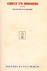 Libros: Crece un Hombre - Roche, Mazo de la - Foto 1