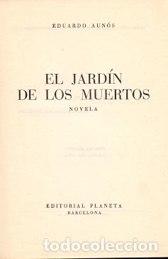 Libros: El Jard&iacute;n de los Muertos. - Aun&oacute;s, Eduardo - Foto 1
