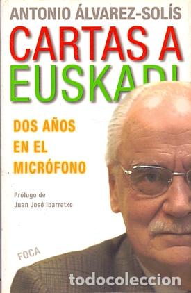 Libros: Cartas a Euskadi - Alvarez-Sol&iacute;s, Antonio - Foto 1