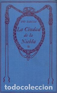 Libros: La ciudad de la niebla - Baroja, P&iacute;o - Foto 1