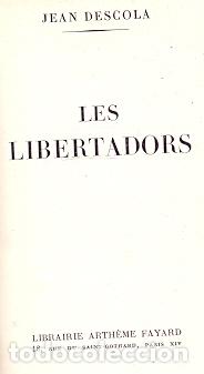 Libros: Les Libertadors - Descola, Jean - Foto 1