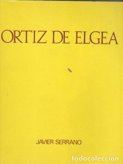 Libros: Ortiz de Elgea - Serrano, Javier - Foto 1