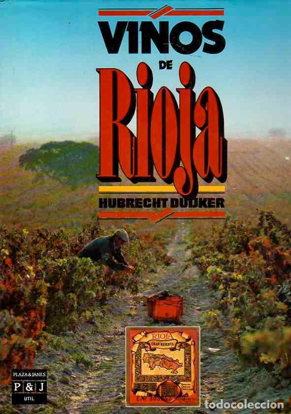 Libros: Vinos de Rioja - Dutjker, Hubrecht - Foto 1