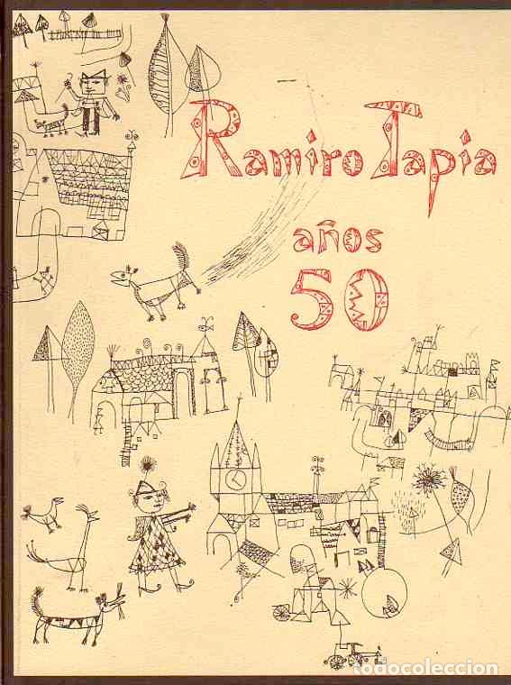 Libros: Ramiro Tapia a&ntilde;os 50 - Foto 1