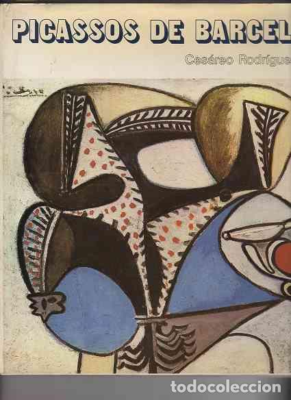 Libros: Picassos de Barcelona - Rodr&iacute;guez - Aguilera, Ces&aacute;reo - Foto 1