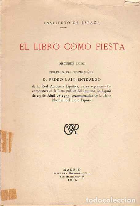 Libros: El libro como fiesta - La&iacute;n Entralgo, Pedro - Foto 1