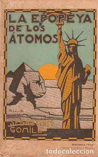 Libros: La epopeya de los &aacute;tomos - Gomila, Sebasti&aacute;n - Foto 1