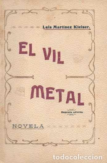 Libros: El Vil Metal - Mart&iacute;nez Kleiser, Luis - Foto 1