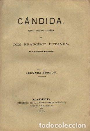 Libros: C&aacute;ndida. - Cutanda, Francisco - Foto 1
