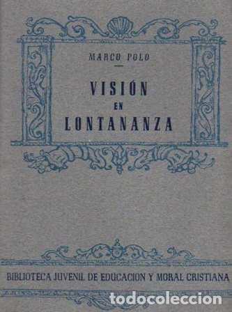 Libros: Visi&oacute;n en Lontananza - Polo, Marco - Foto 1