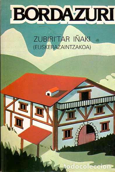 Libros: Bordazuri - Zubiritar, I&ntilde;aki - Foto 1