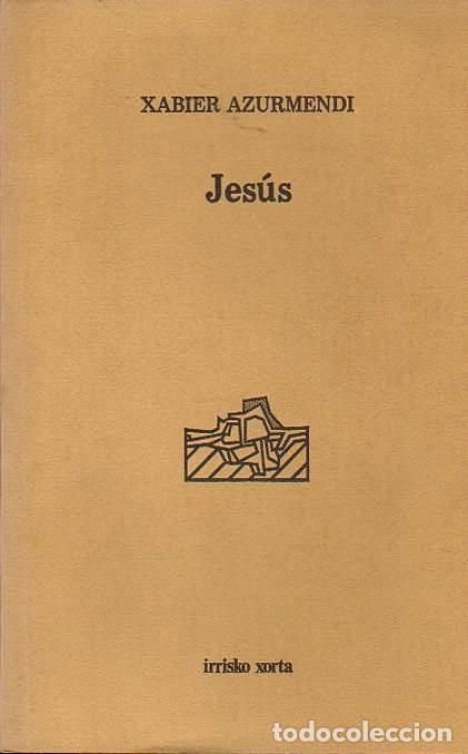 Libros: Jes&uacute;s - Azurmendi, Xabier - Foto 1