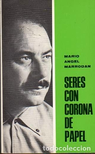 Livros em segunda m&atilde;o: Seres con corona de papel - Marrodan, Mario Angel