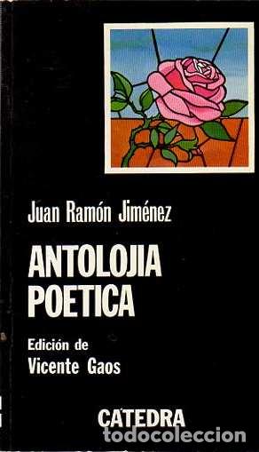 Libros: Antoloj&iacute;a Po&eacute;tica - Jim&eacute;nez, Juan Ram&oacute;n - Foto 1